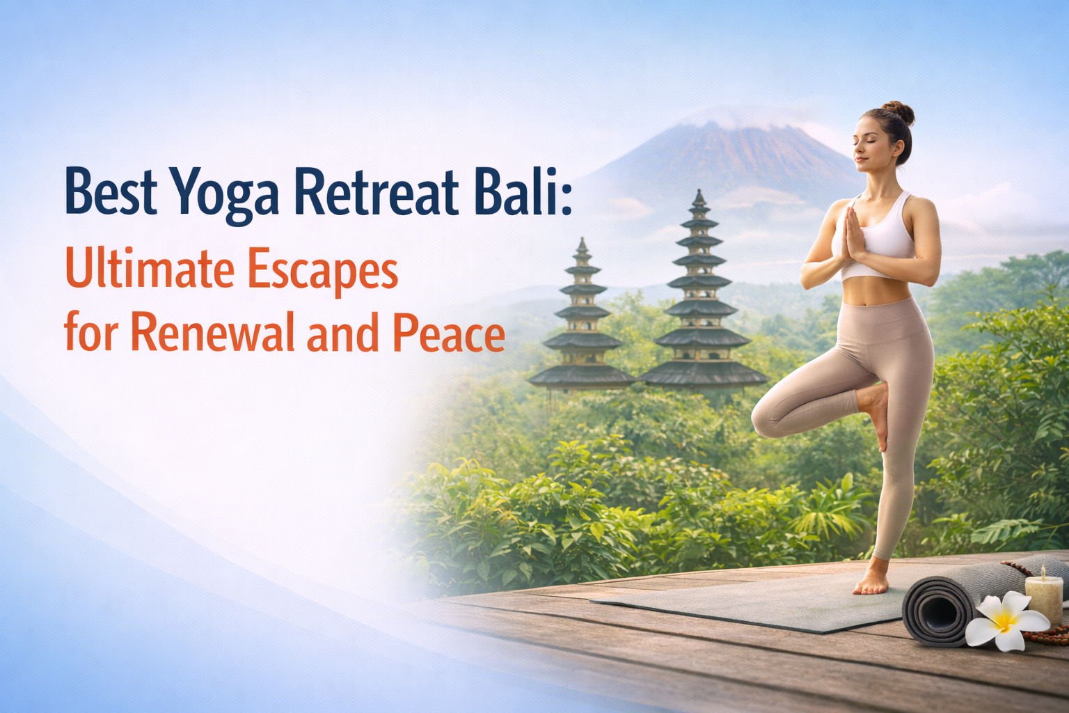 Best Yoga Retreat Bali